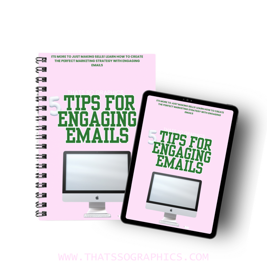 5 Tips For Engaging Emails - That’s So Graphics