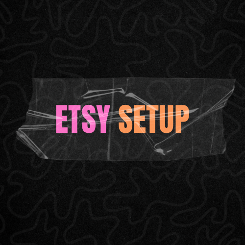 Etsy Setup + Free Coaching